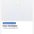Foco Ventilador — beneficios