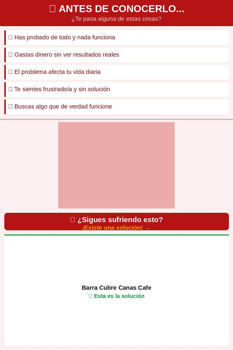 Barra Cubre Canas Cafe — antes